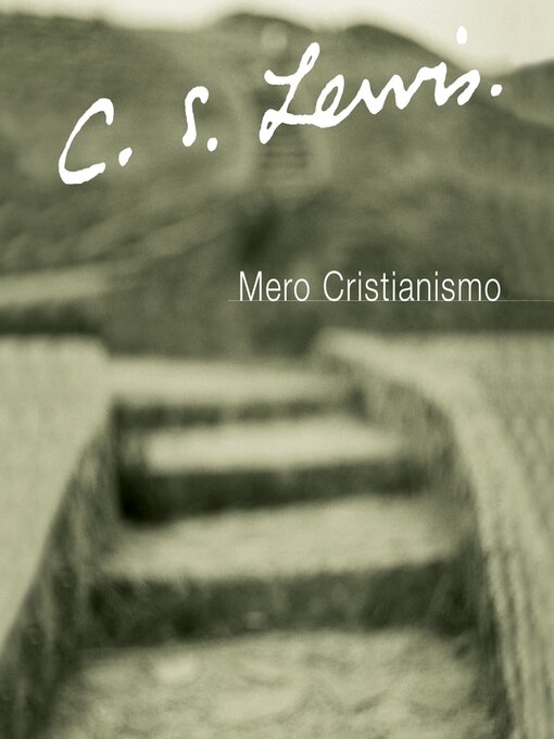 Title details for Mero Cristianismo by C. S. Lewis - Available